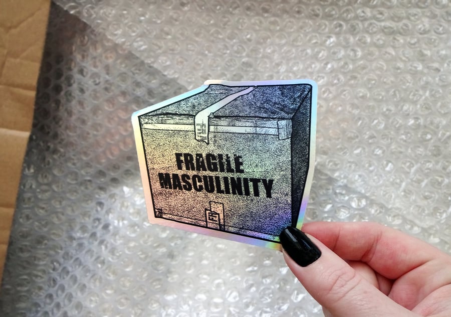 Holographic Sticker Fragile Masculinity - Die cut vinyl stickers, sparkle rainbo