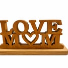 Wooden Love Mum Sign – Handmade Mother’s Day Gift – Freestanding Rustic Home Dec