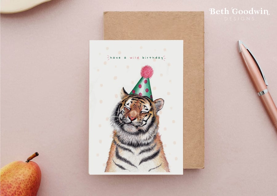 Have a Wild Birthday Card - Tiger Birthday Card, Cute Birthday Cards
