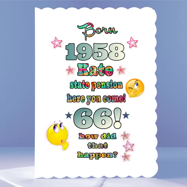 State Pension Here You Come - Personalised 66th Birthday Card 