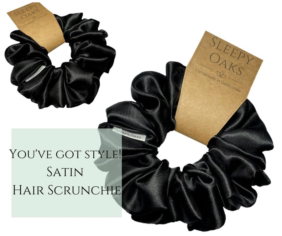 Black Satin Hair Scrunchie - 'You've Got Style!'
