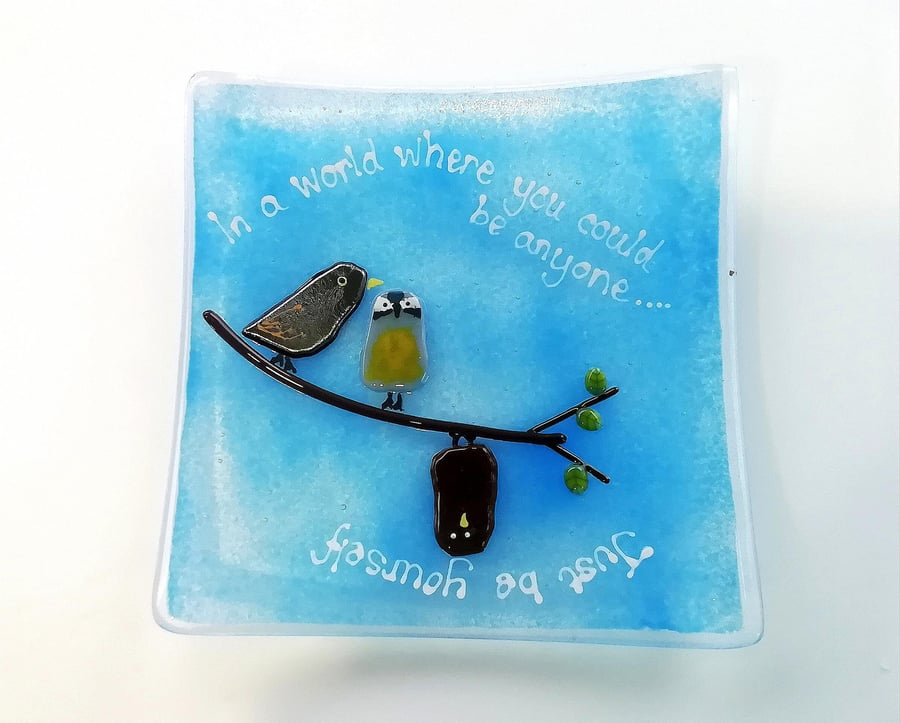 Fused Glass Bird Jewelry Dish: Inspirational Quote Trinket Tray