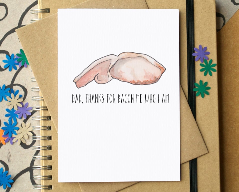 Funny Father's Day Bacon Card