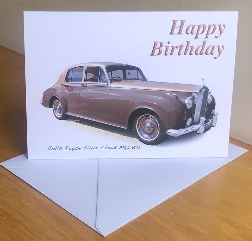 Rolls Royce Silver Cloud 1961 - Birthday, Anniversary, Retirement or Plain Card
