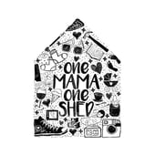 One Mama One Shed