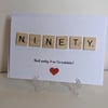90th Birthday scrabble greetings card