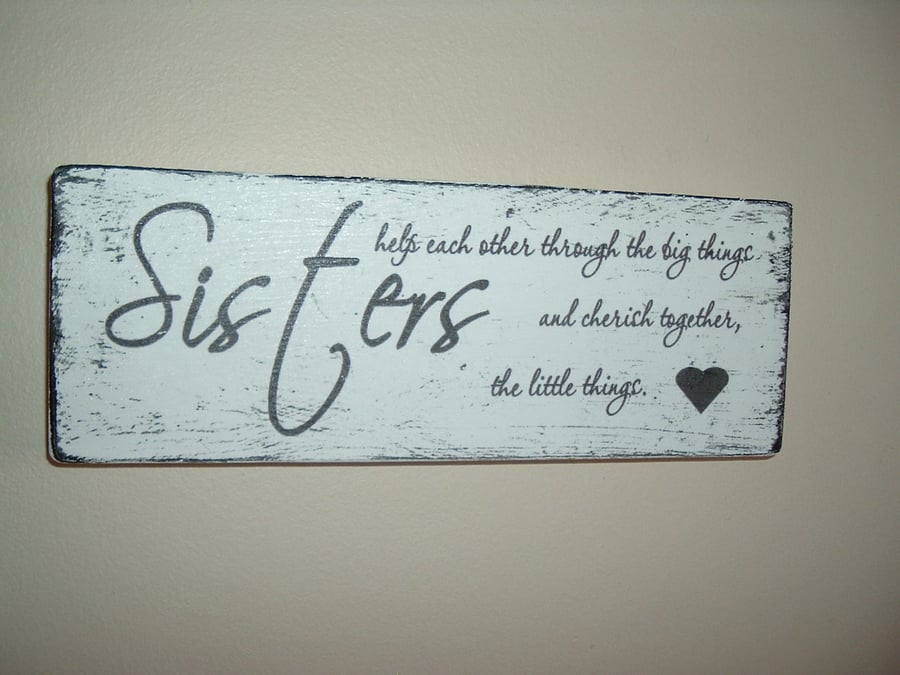 Lovely Sister sign plaque shabby chic distressed