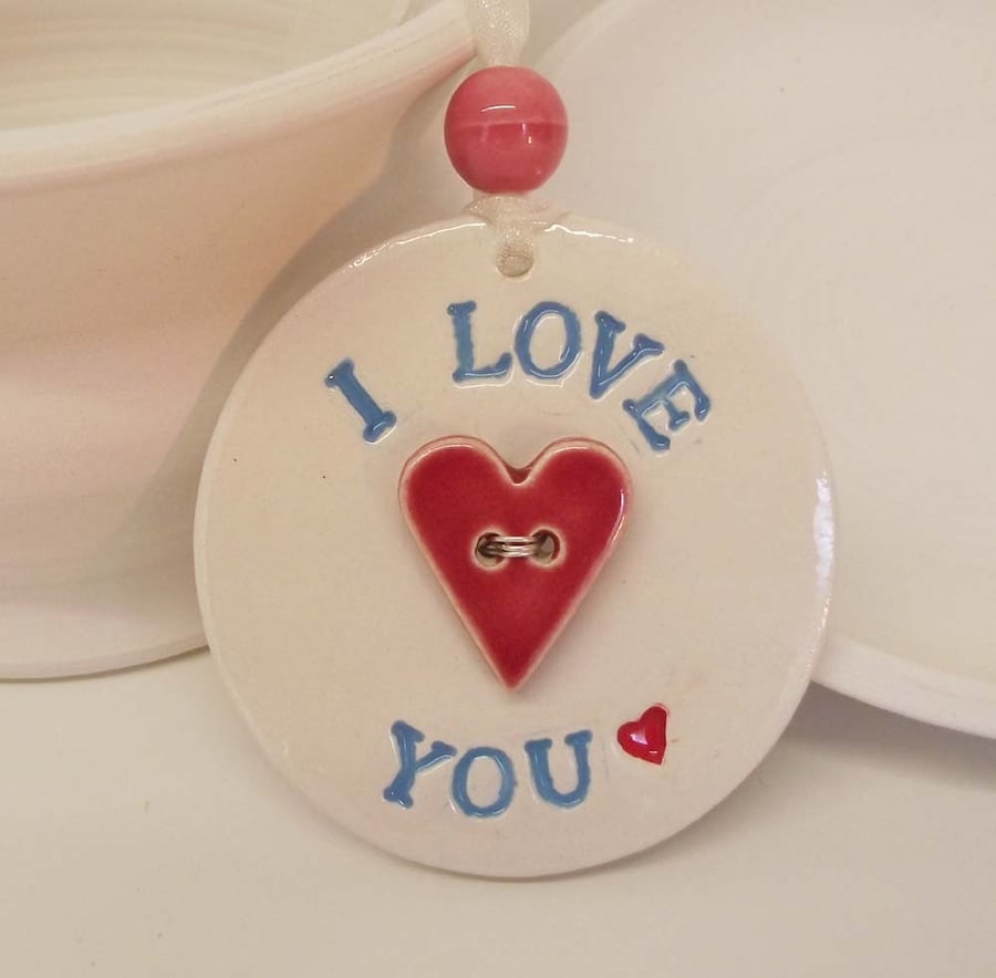 Ceramic decoration I Love You with loveheart button