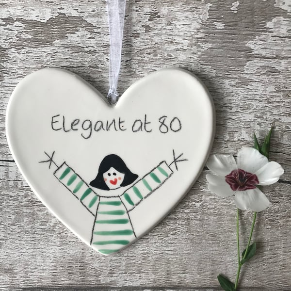 Elegant at 80 - Hand Painted Ceramic Heart