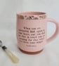 Handmade Pink Terracotta Mug: Kahlil Gibran Quote - Image 1