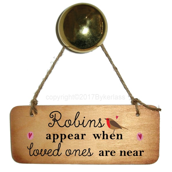 Robins Appear When Loved Ones Are Near Sign