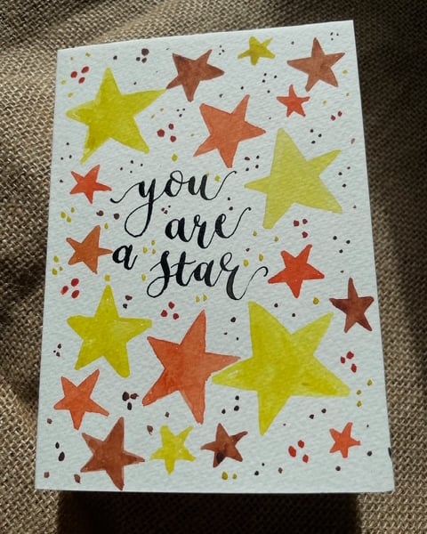 You are a star Card Watercolours and Ink Card