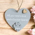 Cocker Spaniel Gift With Personalised Paw Grey Wooden Hanging Heart Sign