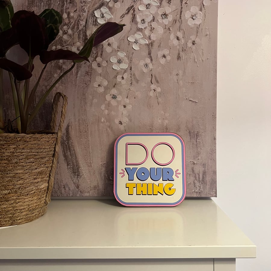 Do Your Thing - Retro Quote Plaque for Office or Bedroom Decor