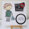 First Day At School Card - For a Boy