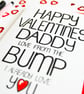 Happy Valentines Daddy Love from the Bump I Already  Love You Valentine's Card  - Image 6
