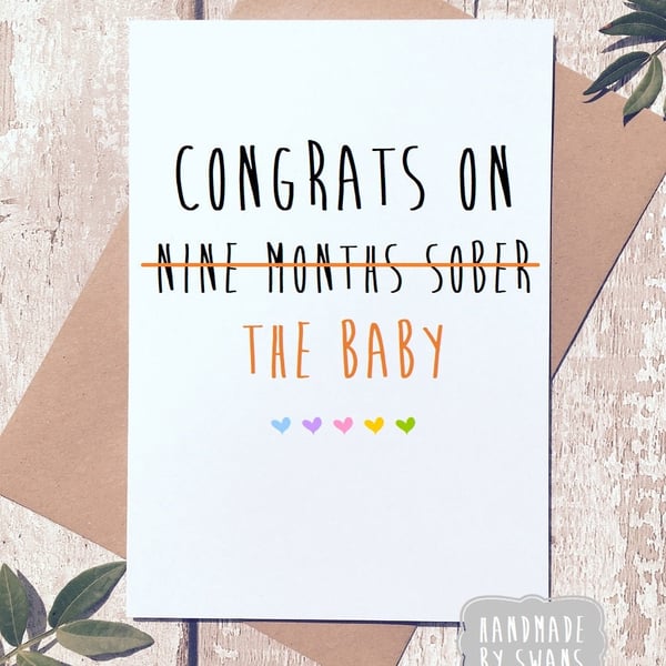 Funny new baby card, card for new parents, welcome to the world, 9 months sober