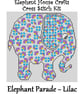 Elephant Parade Cross Stitch Kit Lilac Size Approx 7" x 7"  14 Count Aida
