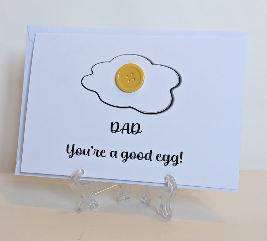 "Dad You're a good egg" greetings card with yellow button
