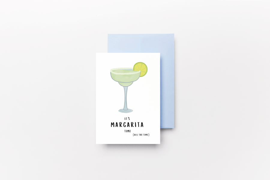 It's Margarita Time!, Birthday Card, Cocktails, Celebration
