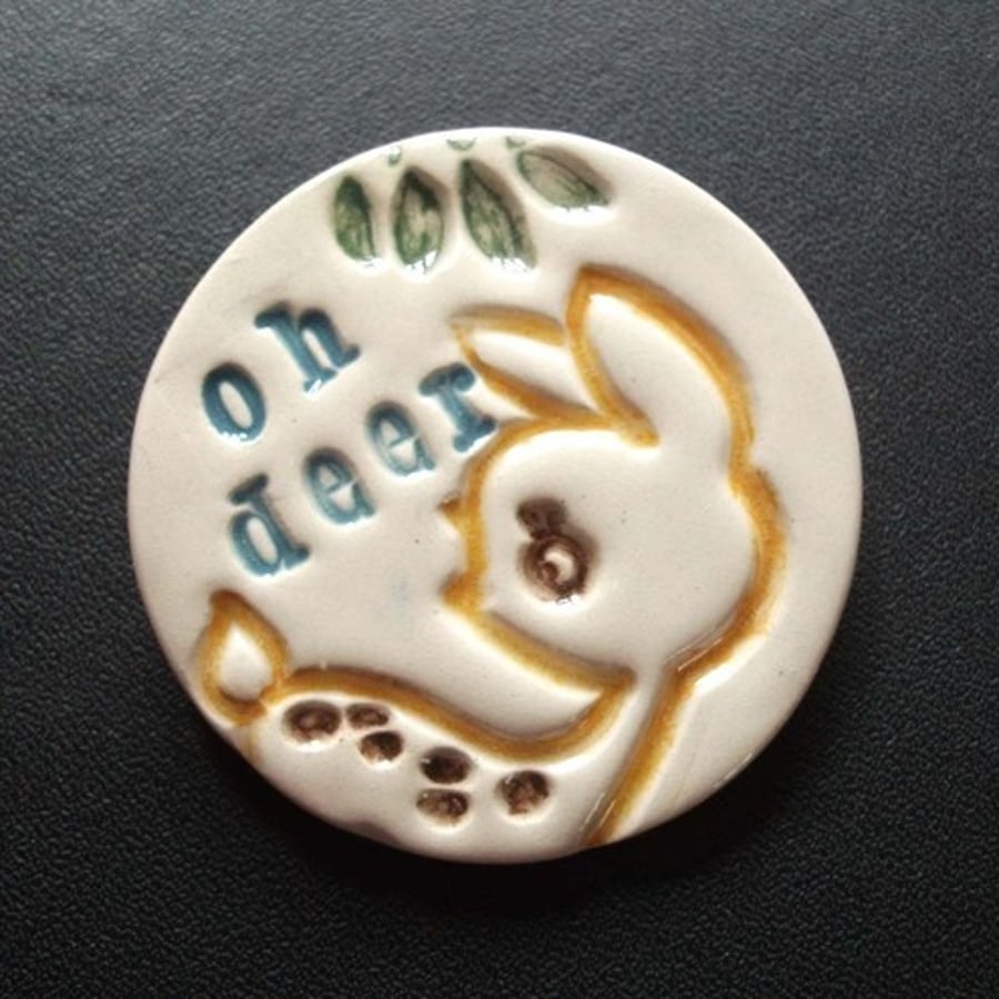 oh deer - ceramic brooch