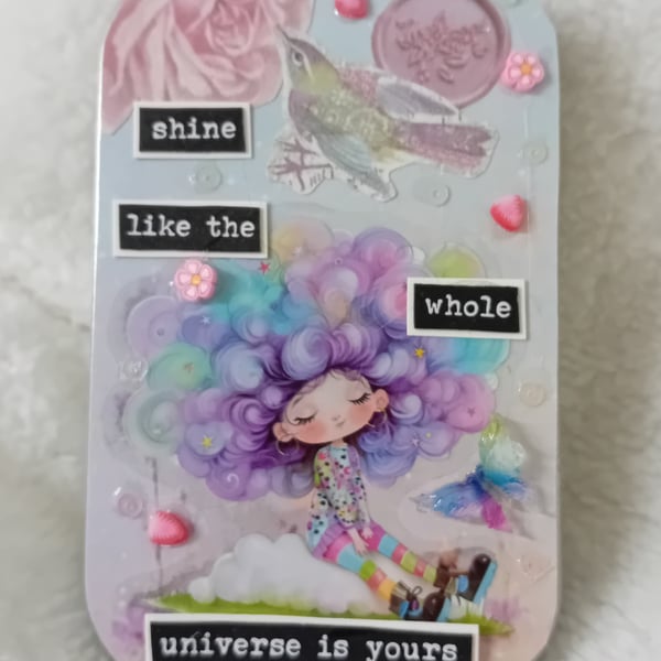 Shine like the Universe