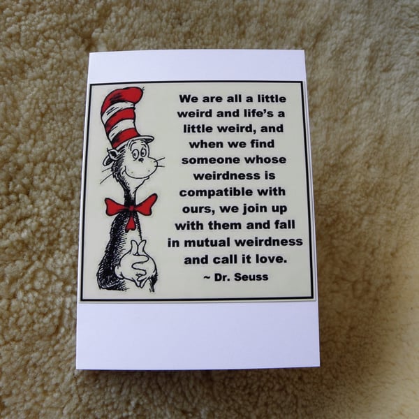 We Are All A Little Weird Romantic Love Card for Valentines or Anniversary