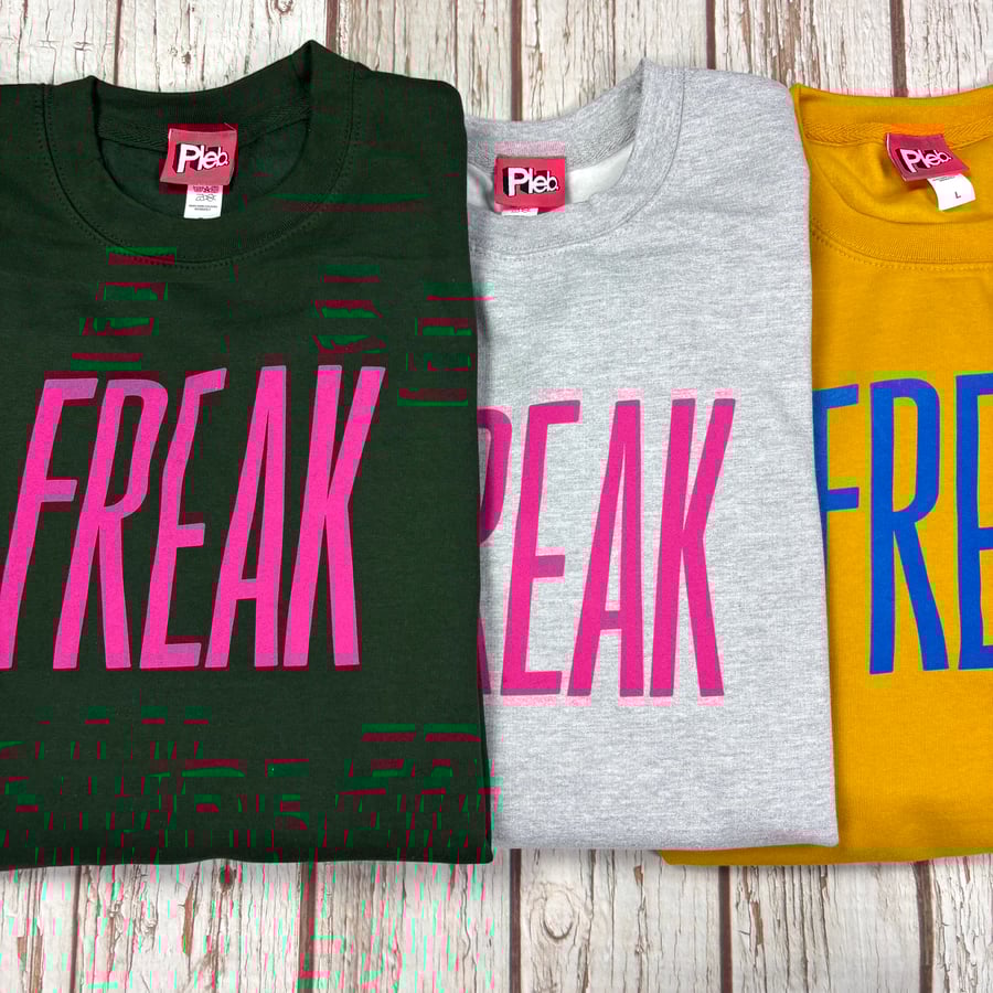 Freak Sweatshirt. Colourful sweater for special people