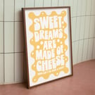 Sweet Dreams Are Made of Cheese - Funny Kitchen Print Gift for Cheese Lover