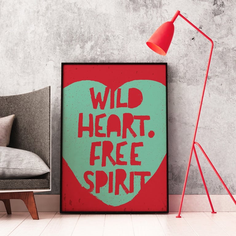 Wild Heart Free Spirit Wall Art Print, Typography Print, Heart Print 