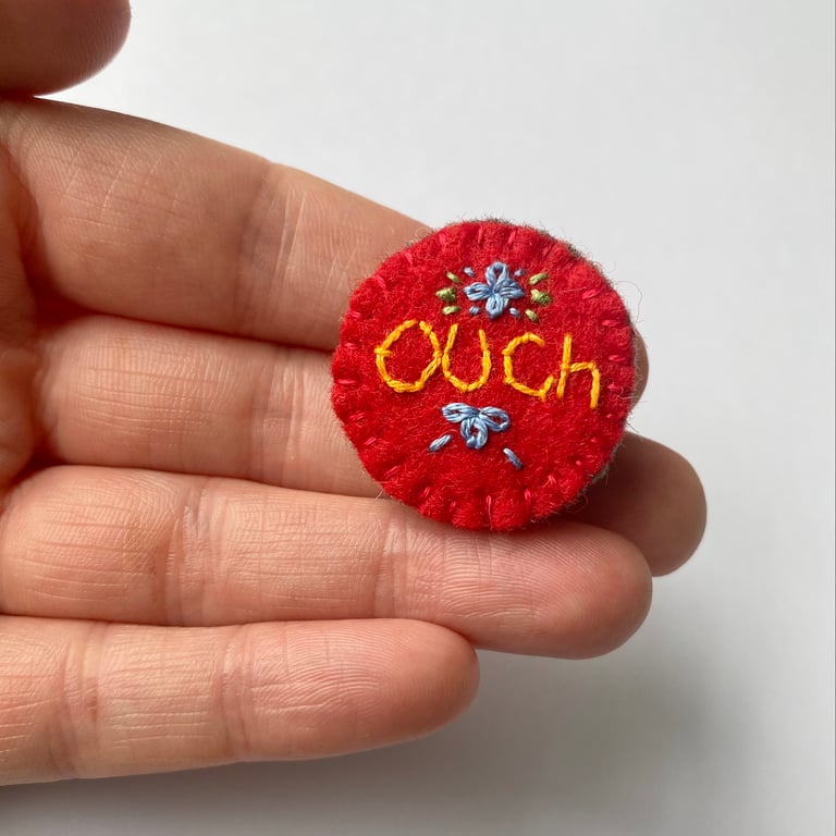Ouch Wool Felt Brooch Chronic Illness Awareness