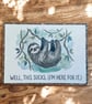 Funny Sloth Thinking of You Card. Well This Sucks Sloth Support Card