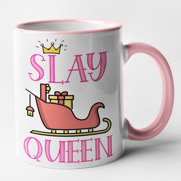 Slay Queen Christmas Mug Sassy Novelty Humour Gift Office Friends Family