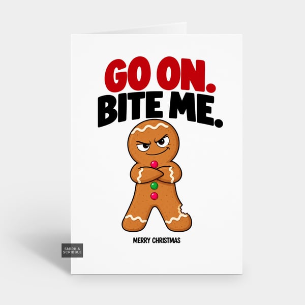 Funny Christmas Card For Him Or Her - Bite Me Gingerbread