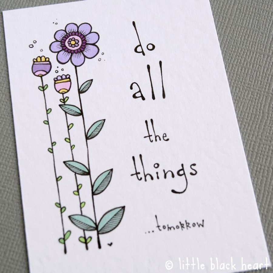 do all the things tomorrow - original aceo