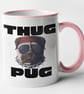 Thug Pug Mug Novelty Dog Funny Pug Owner Pet Joke Coffee Cup Birthday Christmas  - Image 3