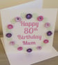 Handmade happy 80th birthday mum card with paper quilling daisies - Image 6