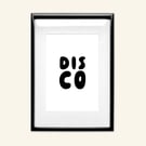 Disco Unframed A4 Art Print