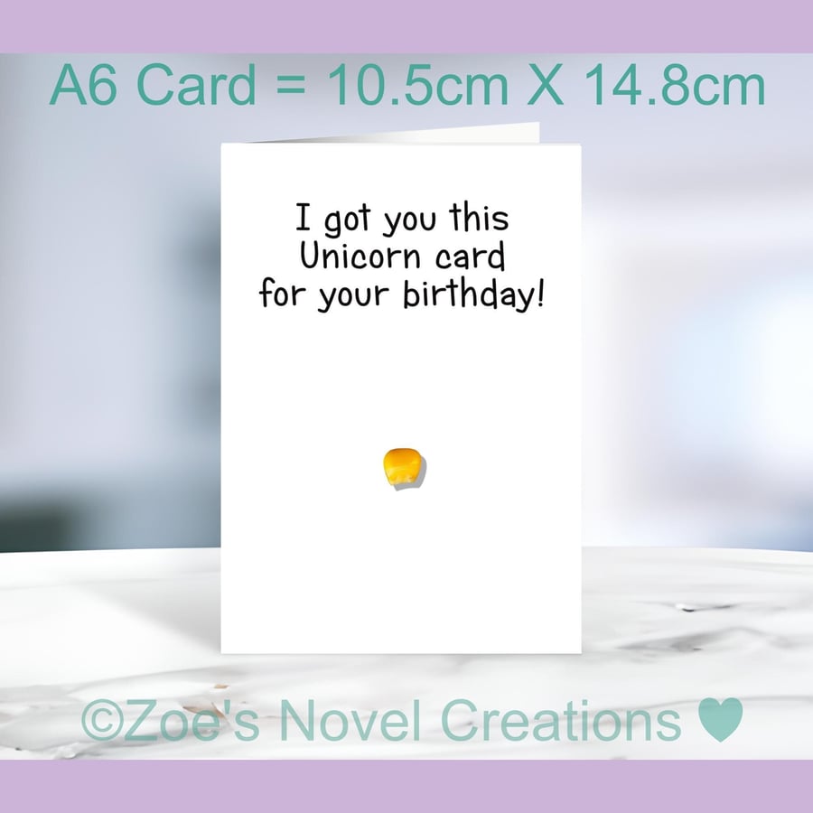 UniCORN Birthday Card - A6 size 10.5cm X 14.8cm