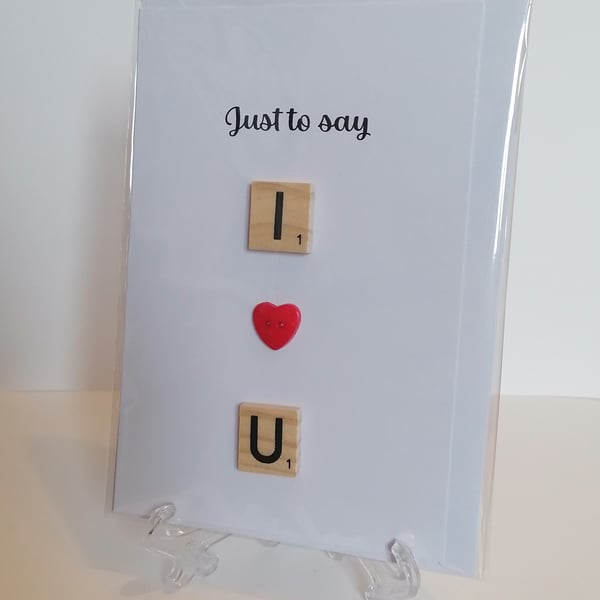 Just to say I Love You scrabble greetings card