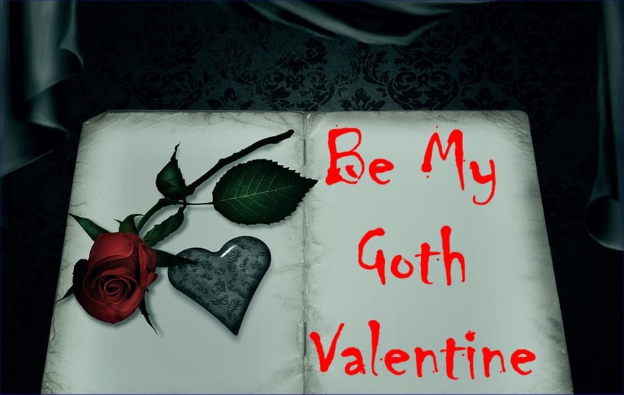 Valentine's Day Card Be My Goth Valentine A5