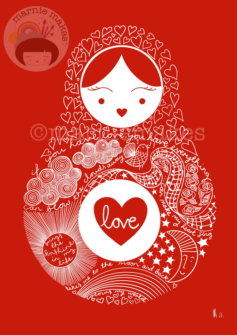If You Have Love You Have Everything (Red)- A4 Giclee print