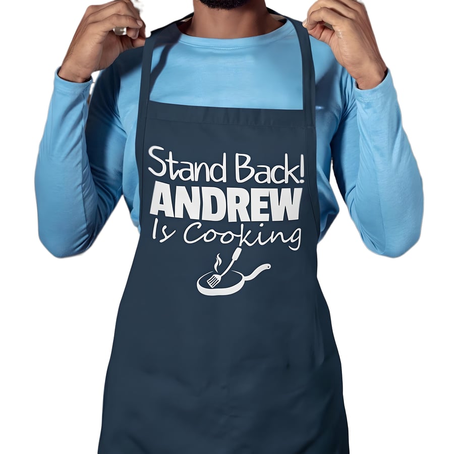 Personalised BBQ Kitchen Apron - Stand Back , personalised Name is Cooking