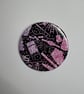 Pattern of violence button Badge, Pro Wrestling Themed AEW WWE NXT pin badge (58