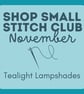 Shop Small Stitch Club NOVEMBER – Creative Workshop in the heart of Hitchin