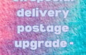 Postage Upgrades