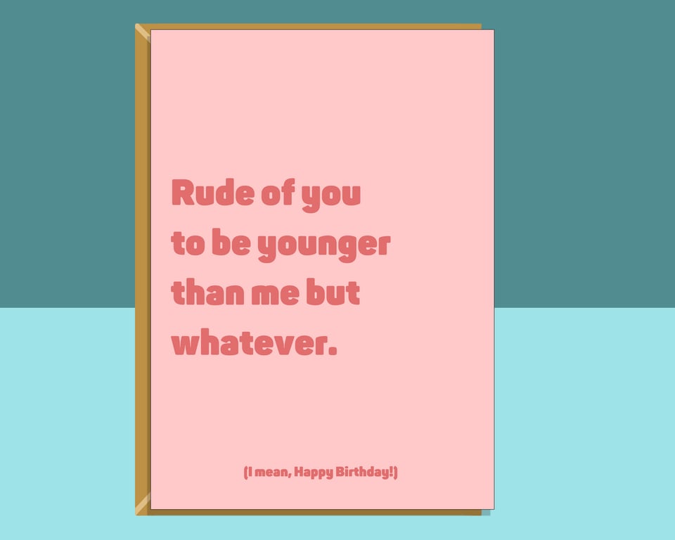 Funny Birthday Card For Her - Ideal for Friend, Sister, Bestie