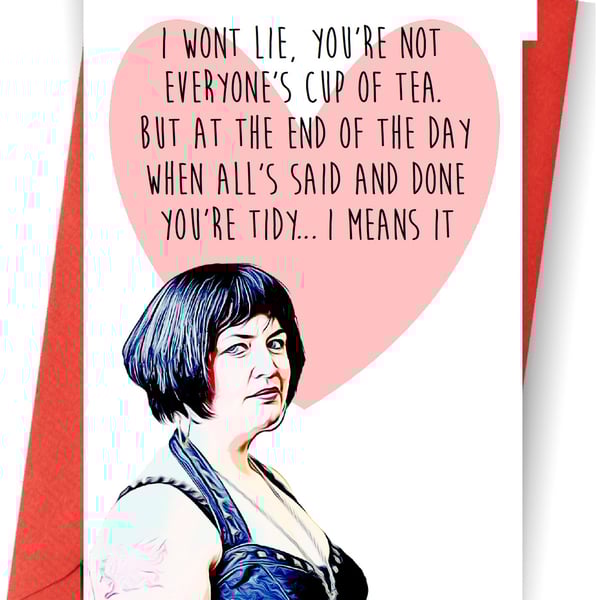funny Nessa Valentines day card humour gavin and stacey 