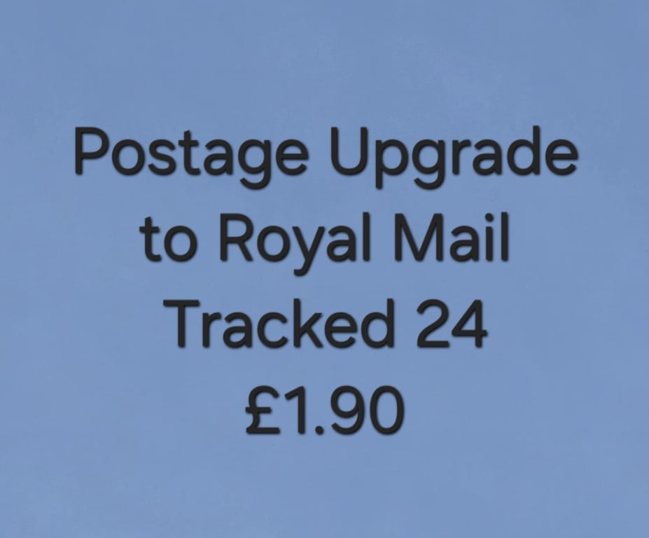 Postage Upgrade to Royal Mail Tracked 24