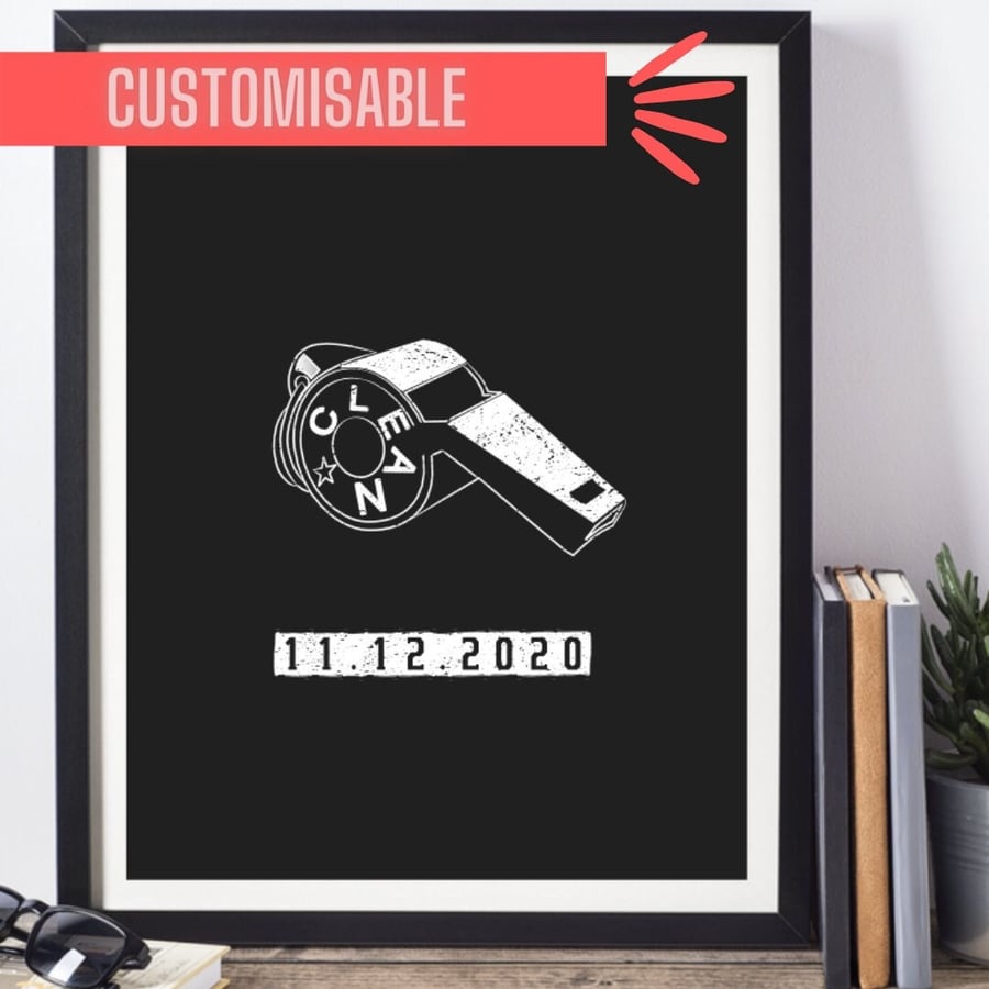 Custom Clean As A Whistle Art Print, Personalised Sobriety Gift, AA Wall Art